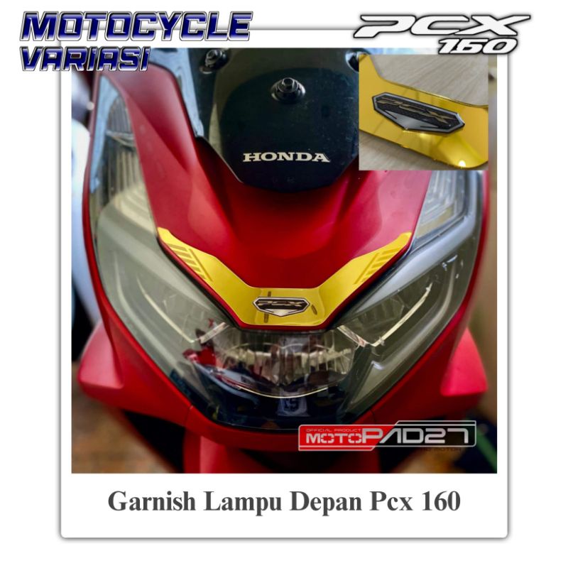 Garnish Lampu Depan Pcx 160 Garnis Alis Lampu Depan PCX 160