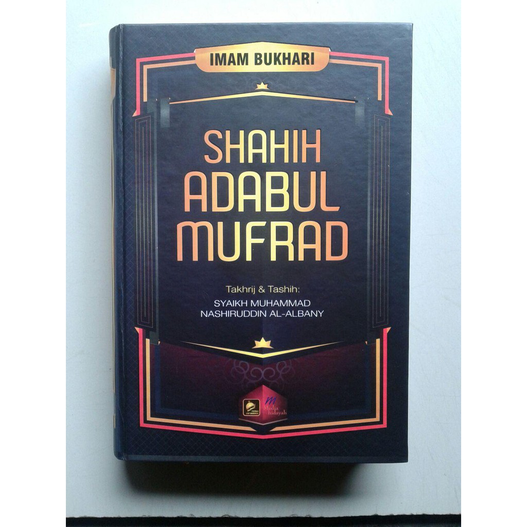 Buku Shahih Adabul Mufrad