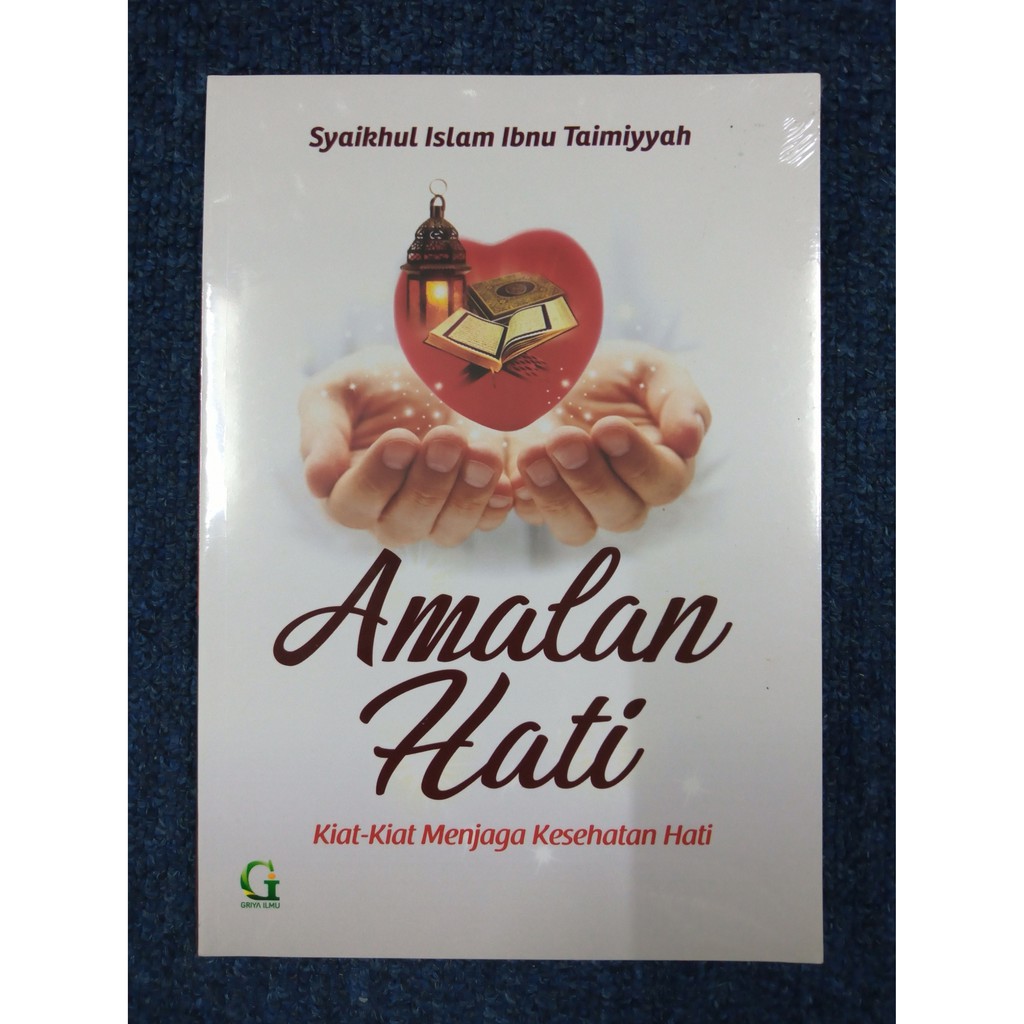 AMALAN HATI - Ibnu Taimiyyah