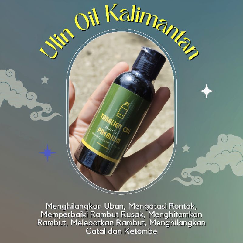 MINYAK UBAN KALIMANTAN SARI ULIN HAIR OIL PREMIUM HALAL 100% Original-8