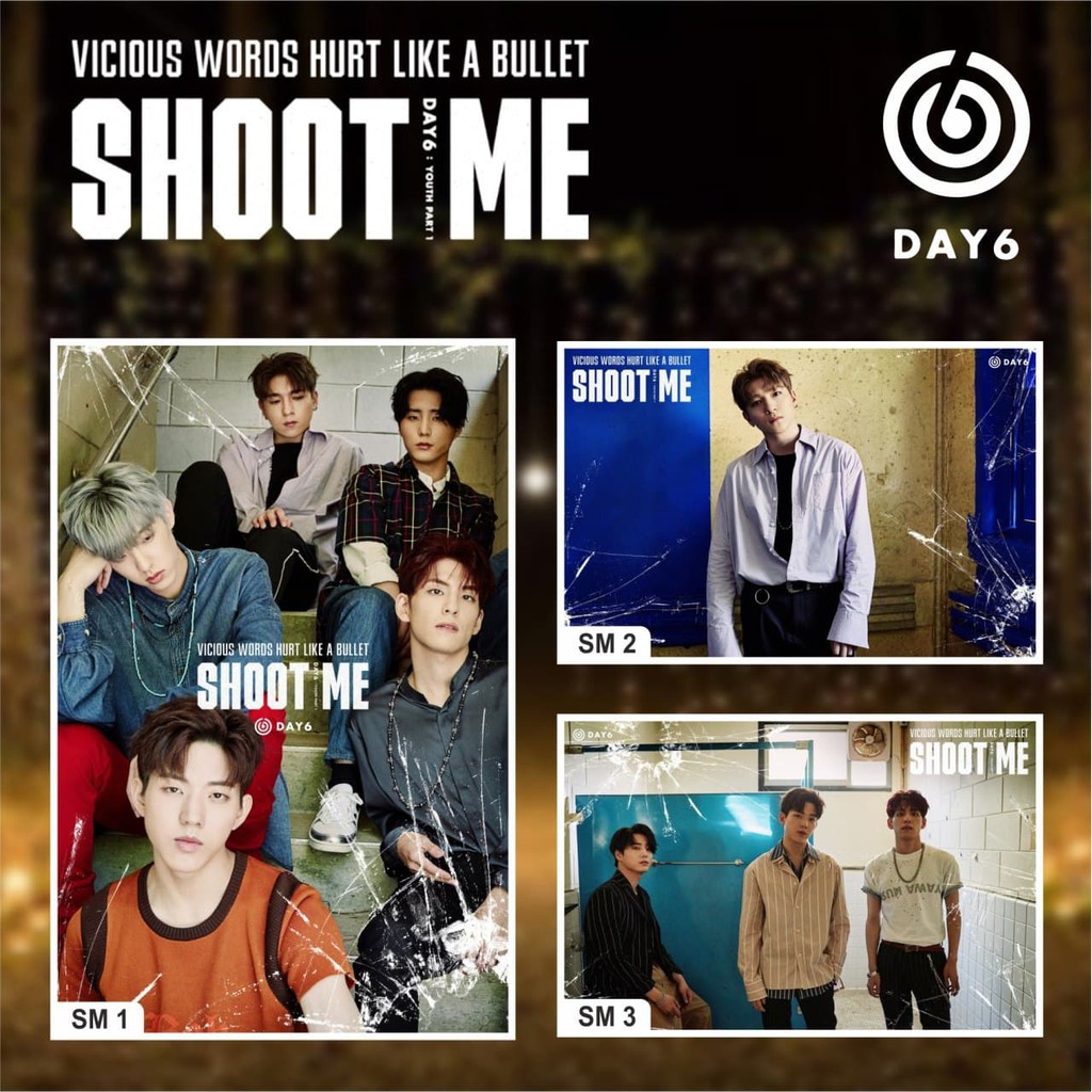 POSTER DAY6 SHOOT ME YOUNGK DOWOON WONPIL JAE SUNGJIN