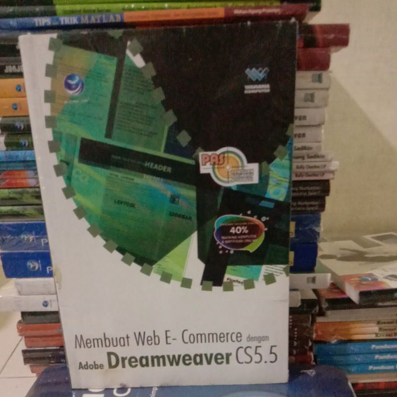 

BUKU MEMBUAT WEB E- COMMERCE DENGAN ADOBE DREAMWEAVER CS5.5