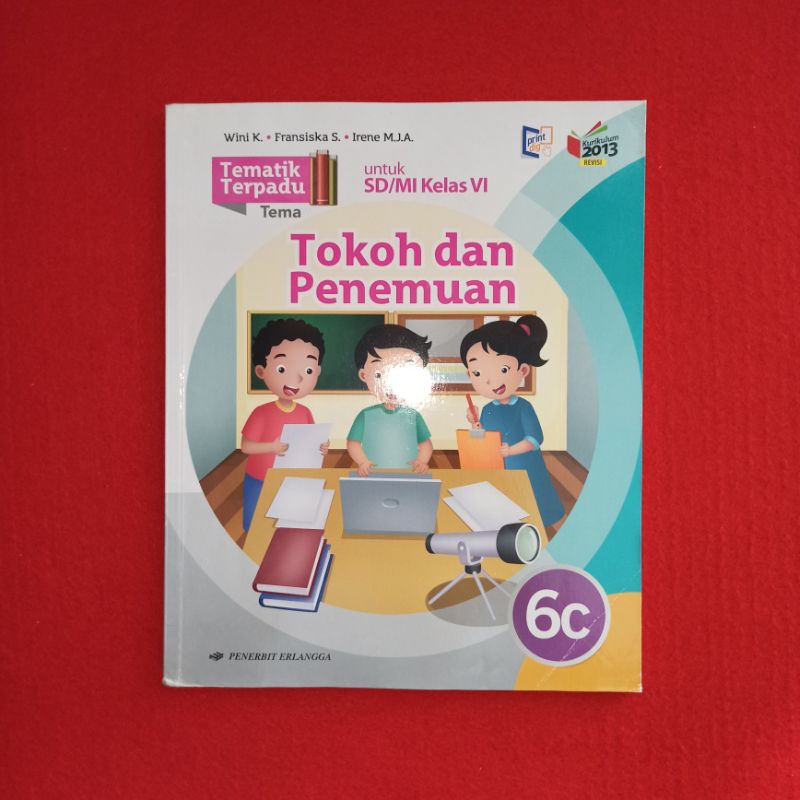 buku pelajaran tematik SD kelas 6 tokoh dan penemuan 6c erlangga revisi