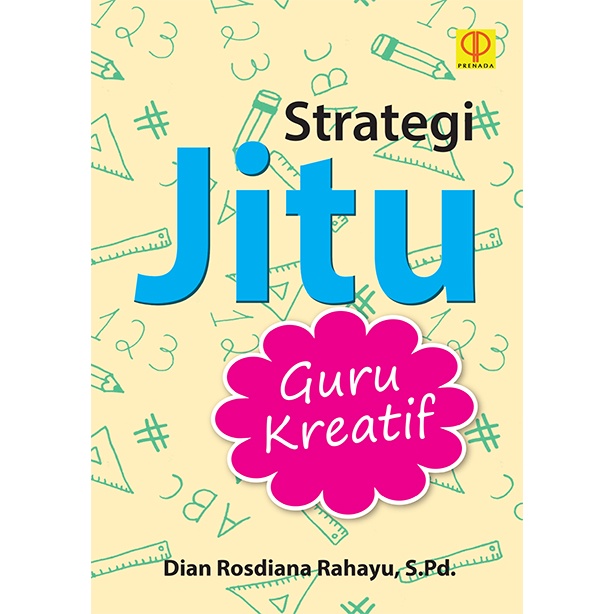 Buku STRATEGI JITU GURU KREATIF - Dian Rosdiana R
