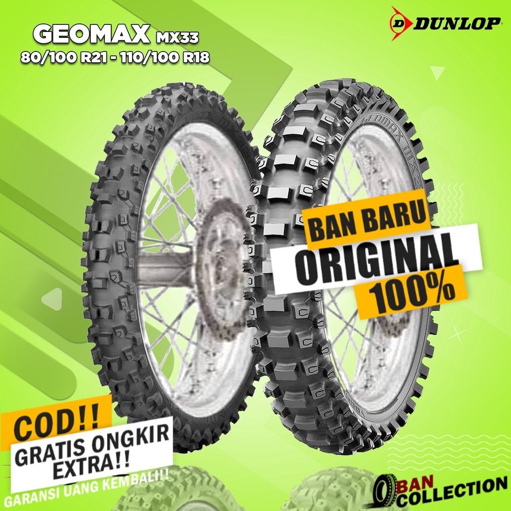 Paket Ban Motor TRAIL // DUNLOP GEOMAX MX33 80/100 R21 - 110/100 Ring 18 NON TUBELESS