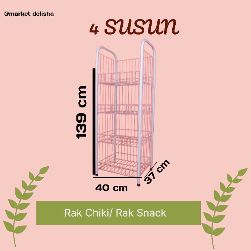 Rak Chiki/Rak serbaguna/Rak Snack 4 susun