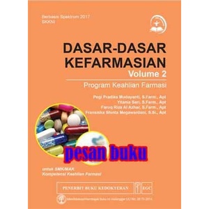 Jual Farmasi-Buku- Buku Dasar-Dasar Kefarmasian Vol. 2 - Pegi Pradika ...