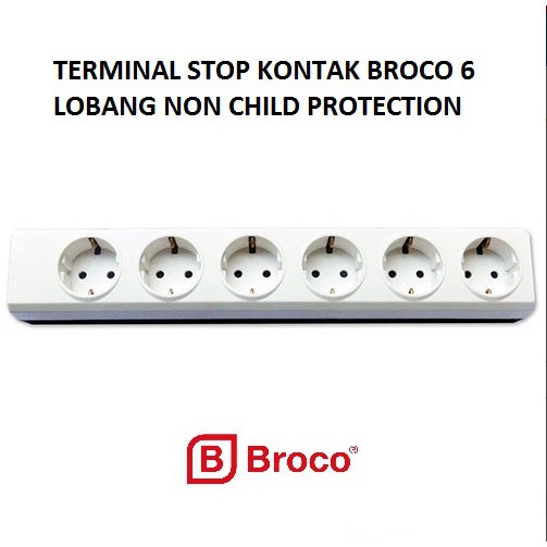 BROCO STOP KONTAK TERMINAL 2 / 3 / 4 / 5 / 6 LUBANG NON CHILD PROTECTION