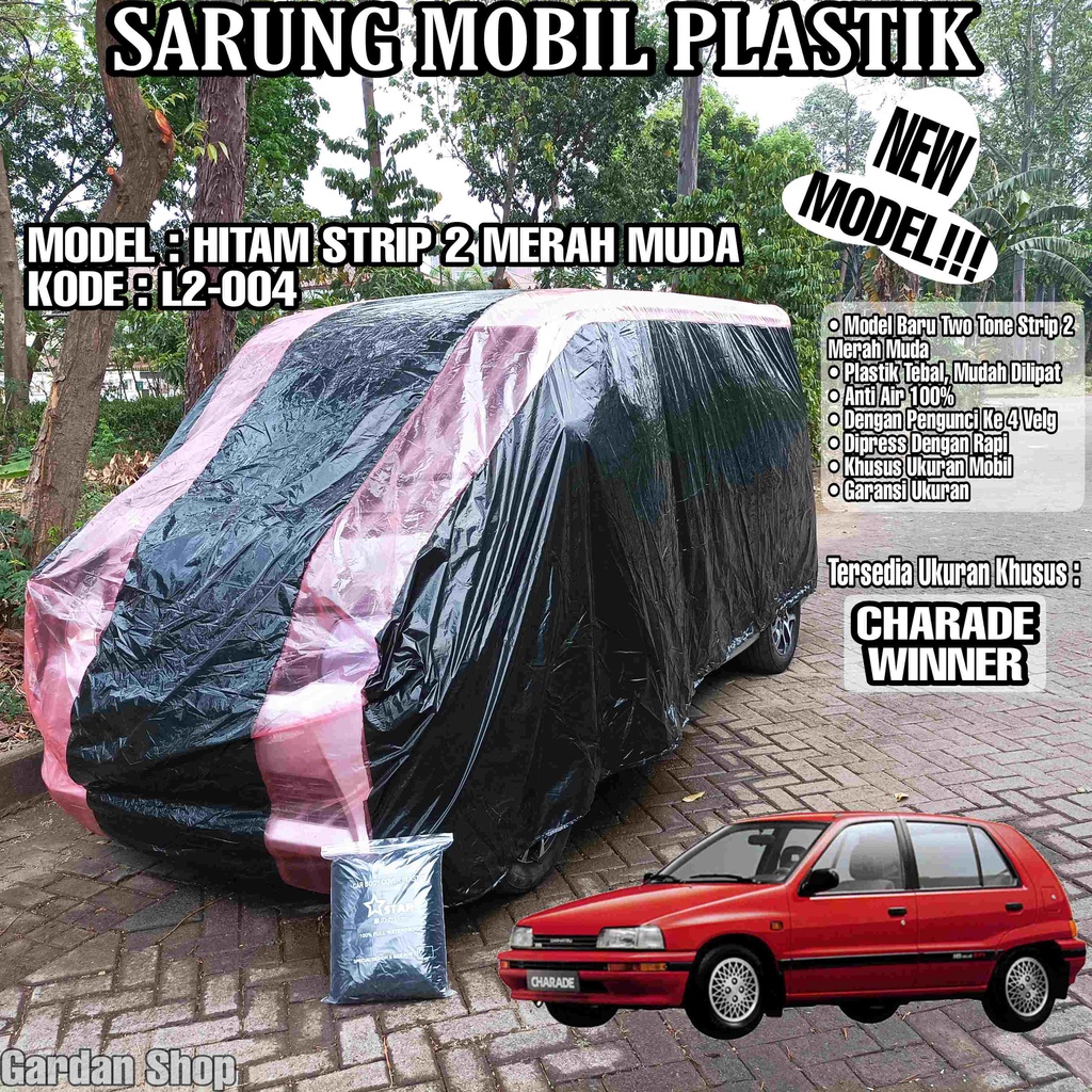 Sarung Mobil Plastik CHARADE WINNER Hitam Strip 2 Merah Muda Full Anti Air Full Waterproof