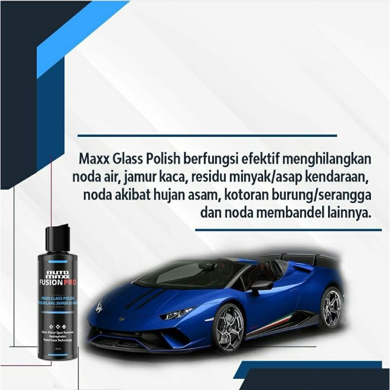 AUTO MAXX FUSHION PRO MAXX GLASS POLISH PENGHILANG JAMUR KACA MOBIL CAR CARE CAR DETAILING MOBIL