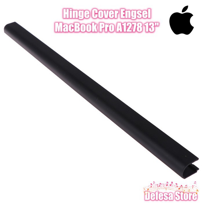 Hinge Cover Engsel MacBook Pro A1278 13&quot; 2008 2009 2010 2011 2012