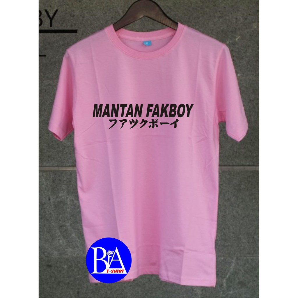 KAOS MANTAN FAKBOY/KAOS EKSPRESI/KAOS HITS/KAOS TULISAN/KAOS BANDUNG/KAOS MURAH/KAOS DISTRO