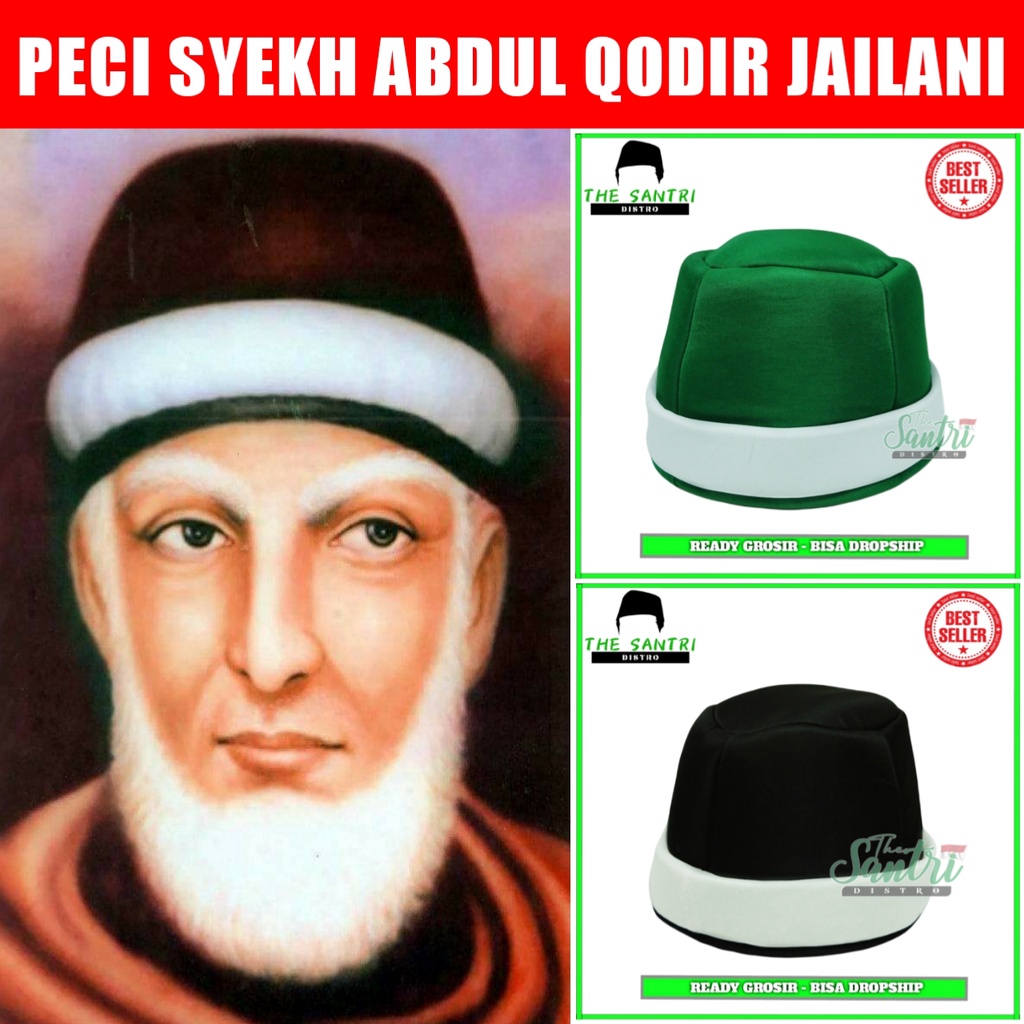Kopiah Syekh Abdul Qodir Jailani/Peci Syekh Abdul Qodir Al Jailani/Kopyah Syekh Abdul Qodir Jaelani/