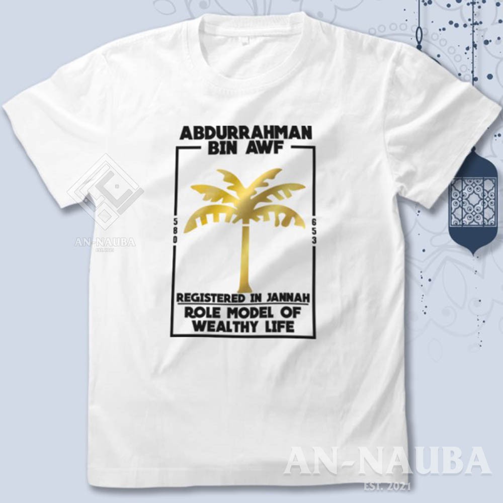 Kaos Dakwah Islami Sahabat Nabi / ABDURRAHMAN BIN AWF TSHIRT / Baju Distro Santri Muslim [AN-6291]-5