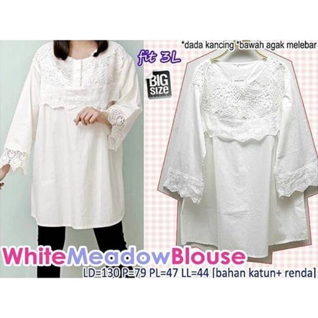 ATASAN WANITA FIT XXXL BLOUSE PUTIH JUMBO 3XL RENDA BLUS KATUN BROKAT TUNIKA MEADOW MUSLIM LD 130