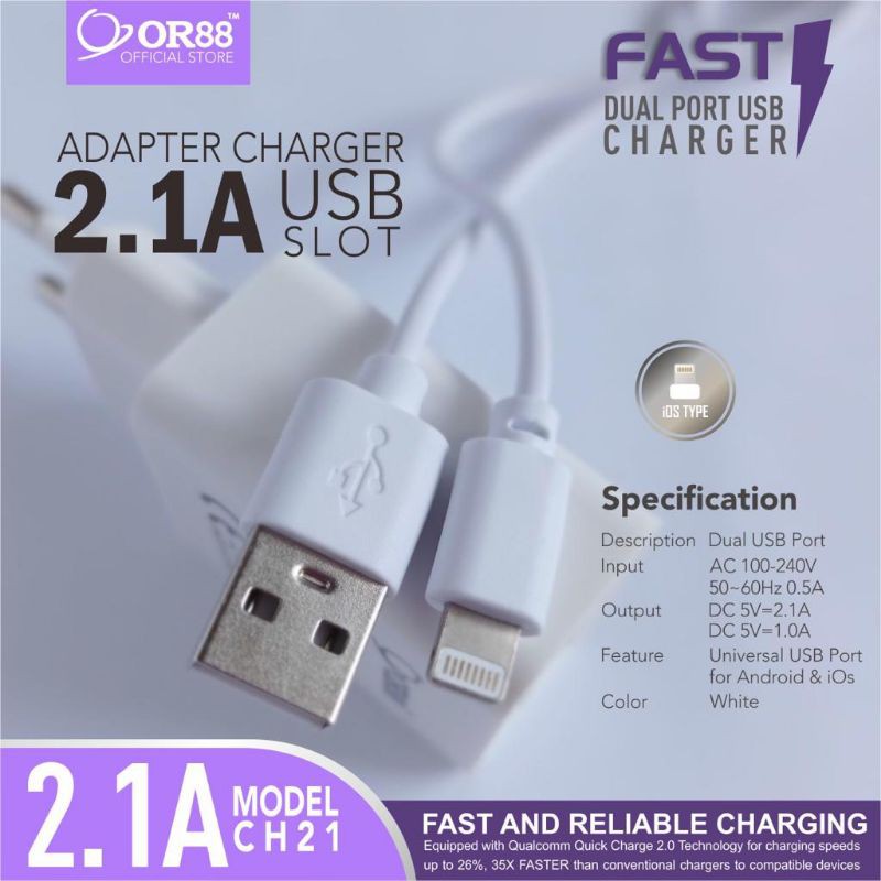 OR-CH21 CHARGER OR88 ORIGINAL FAST CHARGER TYPE IOS