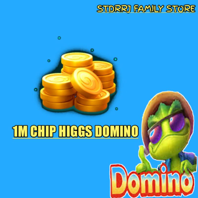 CHIP HIGGS DOMINO 1M KOIN MD DAN D