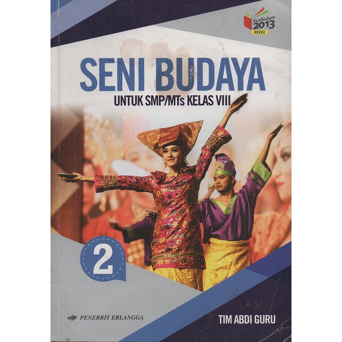 

SENI BUDAYA KELAS 8 SMP ERLANGGA