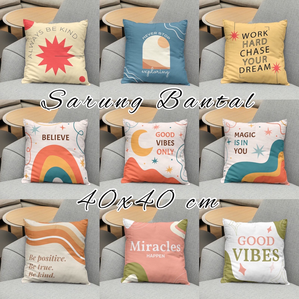 COVER SARUNG Bantal Sofa Print Motif Boho Quote Estetik Aesthetic Quotes Motivasi 40x40 cm - Pusat Kado Murah