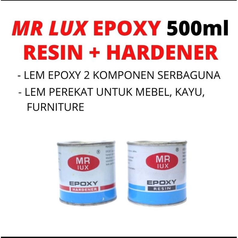 

Lem EPOXY Resin Hardener MR LUX Kemasan 250 Gram Kaleng | Lem Epoxy 2 Komponen