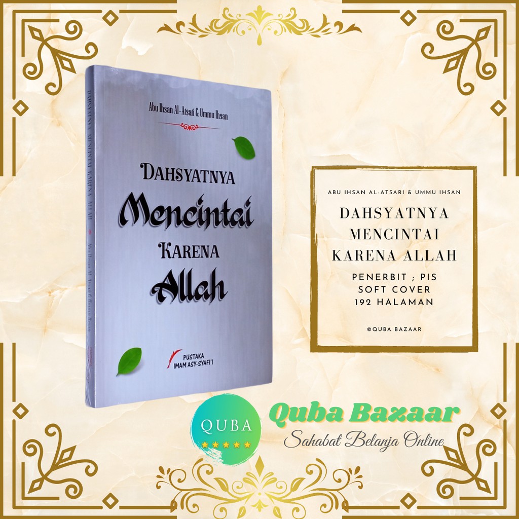 Dahsyatnya Mencintai Karena Allah