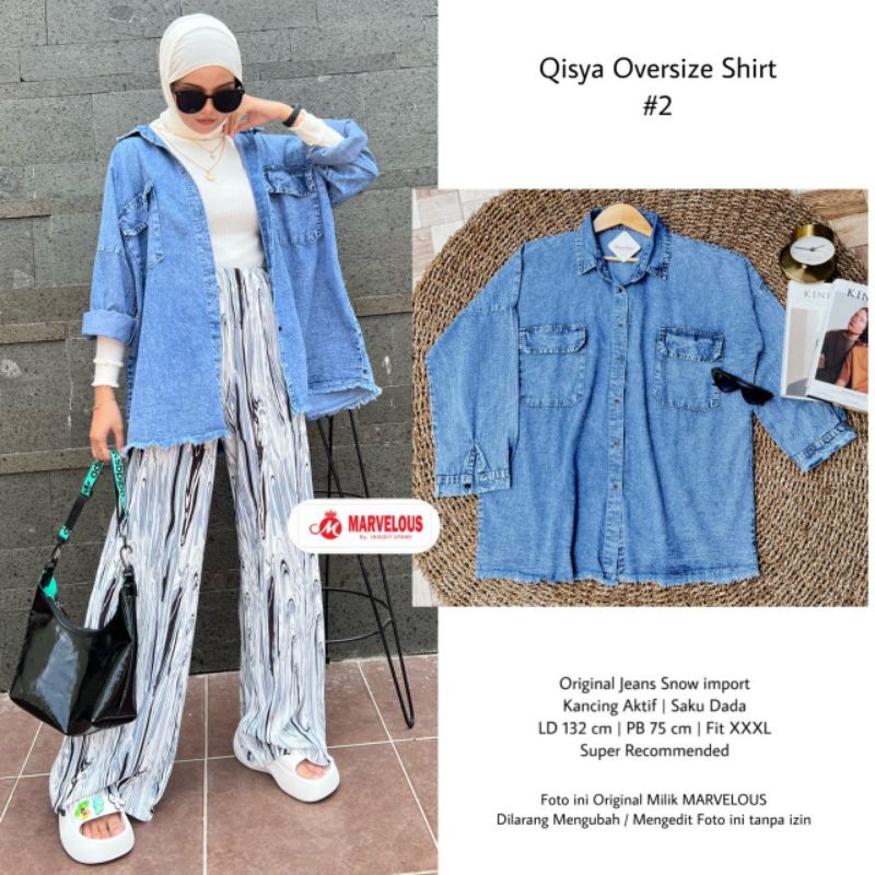 QISYA OVERSIZE SHIRT #2 BY MARVELOUS / OVERSIZE JEANS JUMBO / Blouse jeans premium wanita muslimah