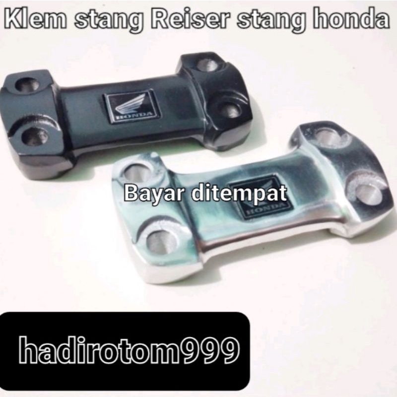Klem stang Reiser stang honda verza CB150R Old model ori cbr old ori cb gl mp tiger