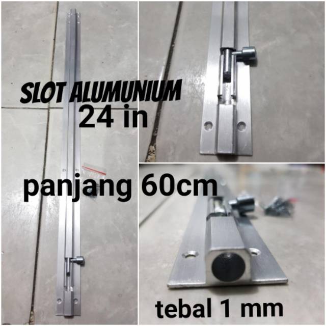 Slot / grendel pintu 24in alumunium panjang 60cm