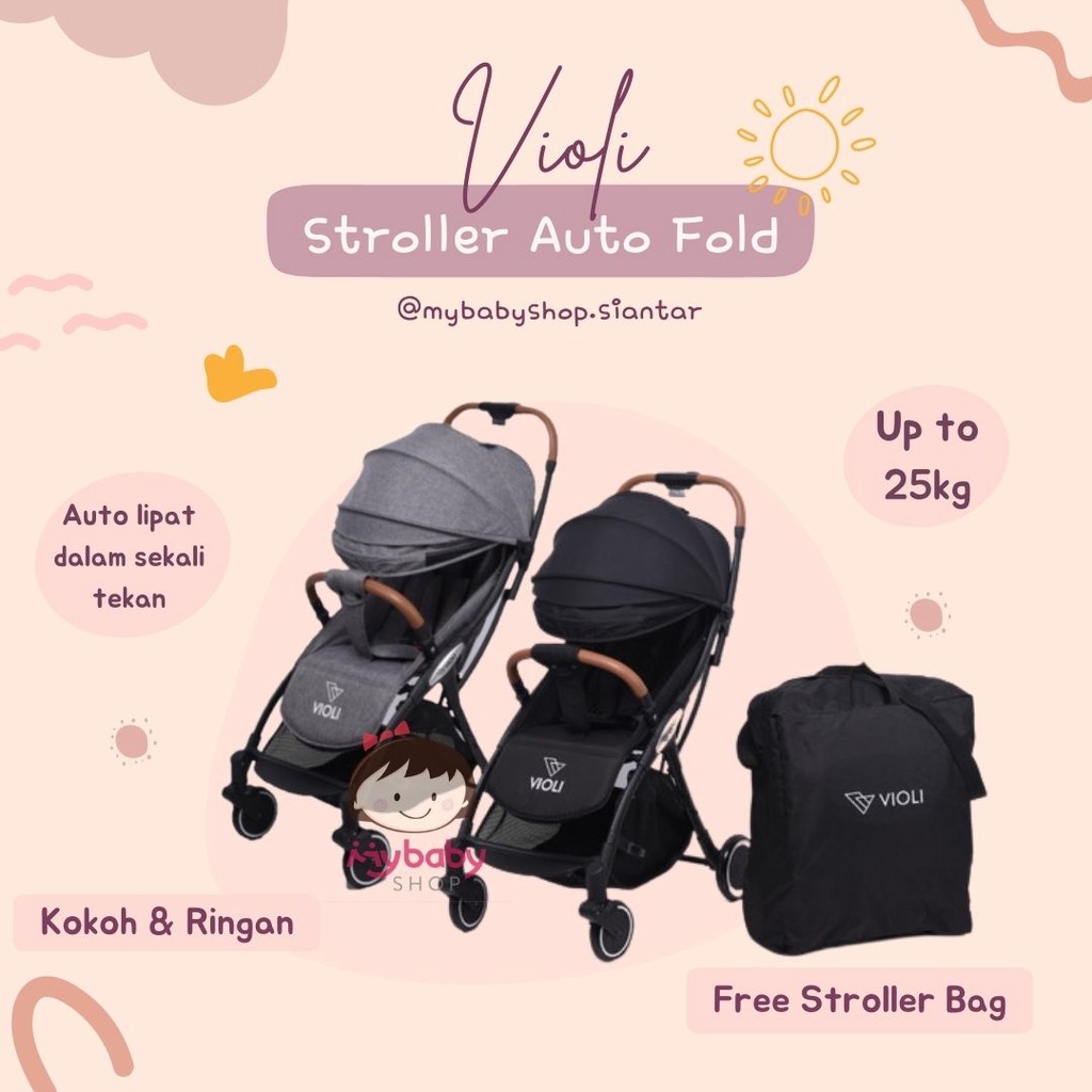 Violi Auto Fold Stroller - Lipat otomatis - Stroller bayi - kereta dorong bayi - violi stroller auto