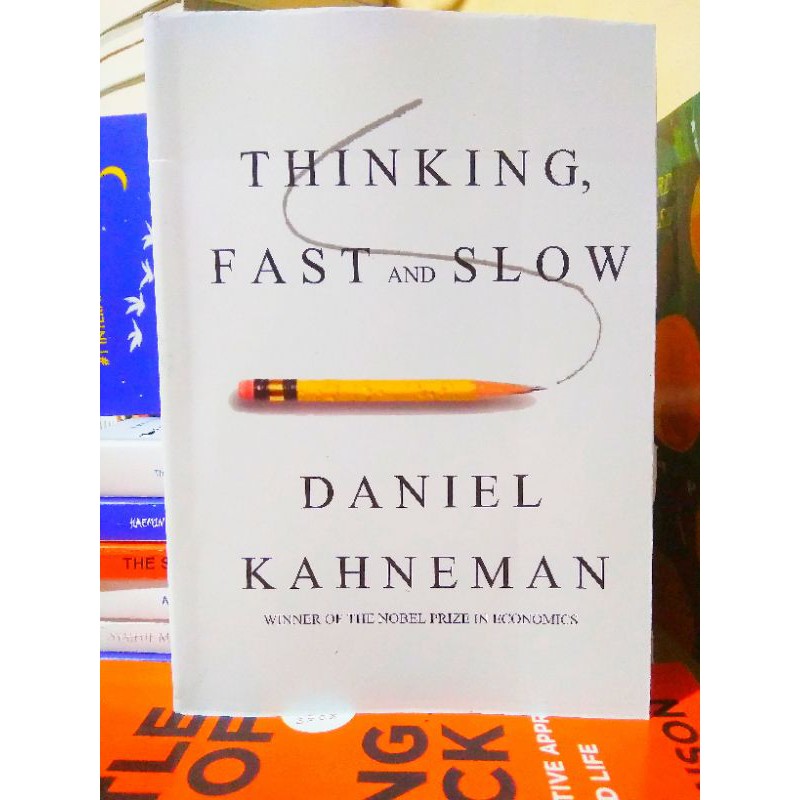 THINKING FAST AND SLOW