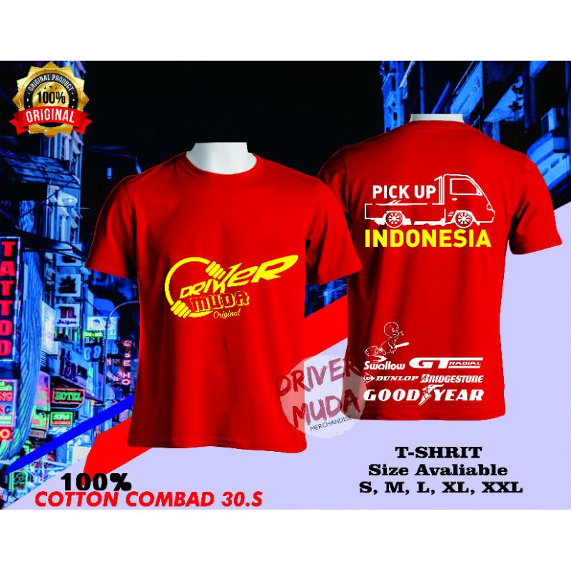 Kaos / Tshirt / Atasan Pria / Kaos Driver Muda Pick Up Indonesia
