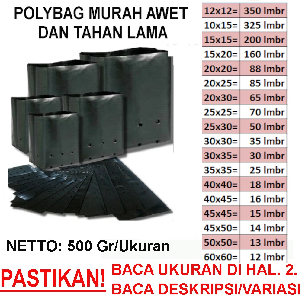 POLYBAG / POLIBEG / POLIBAG / KANTONG TANAMAN / PLASTIK TANAMAN