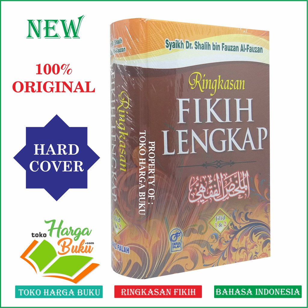 Ringkasan Fikih Lengkap ORI - Al-Mulakhas Al-Fiqhi Penerbit Darul Falah
