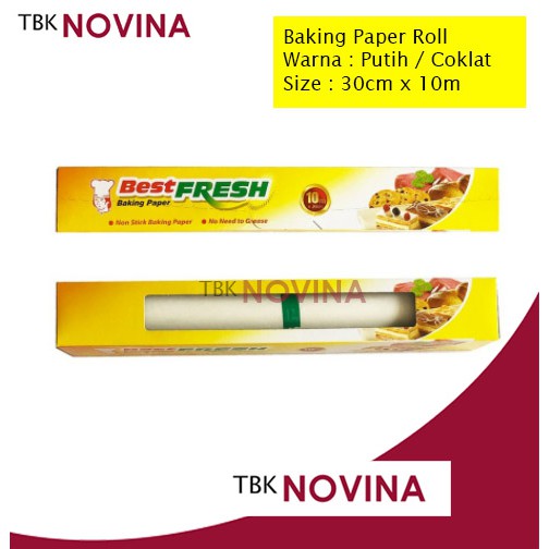 Baking Paper Roll uk. 30cmx10m Kertas Alas Roti Anti Lengket Putih / Coklat BestFresh