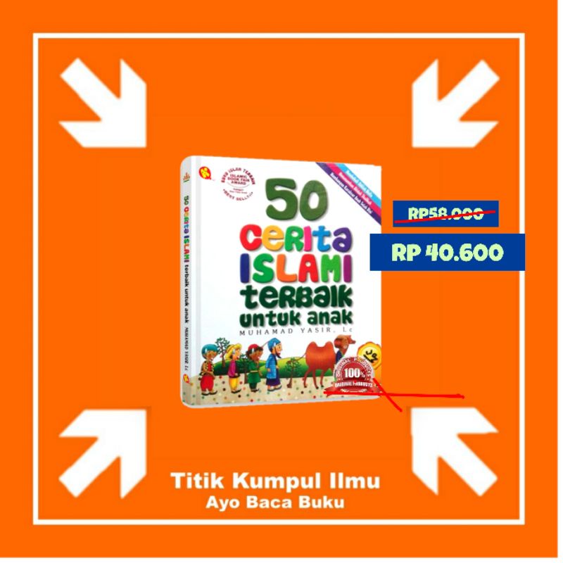 50 Cerita Islami Terbaik Untuk Anak