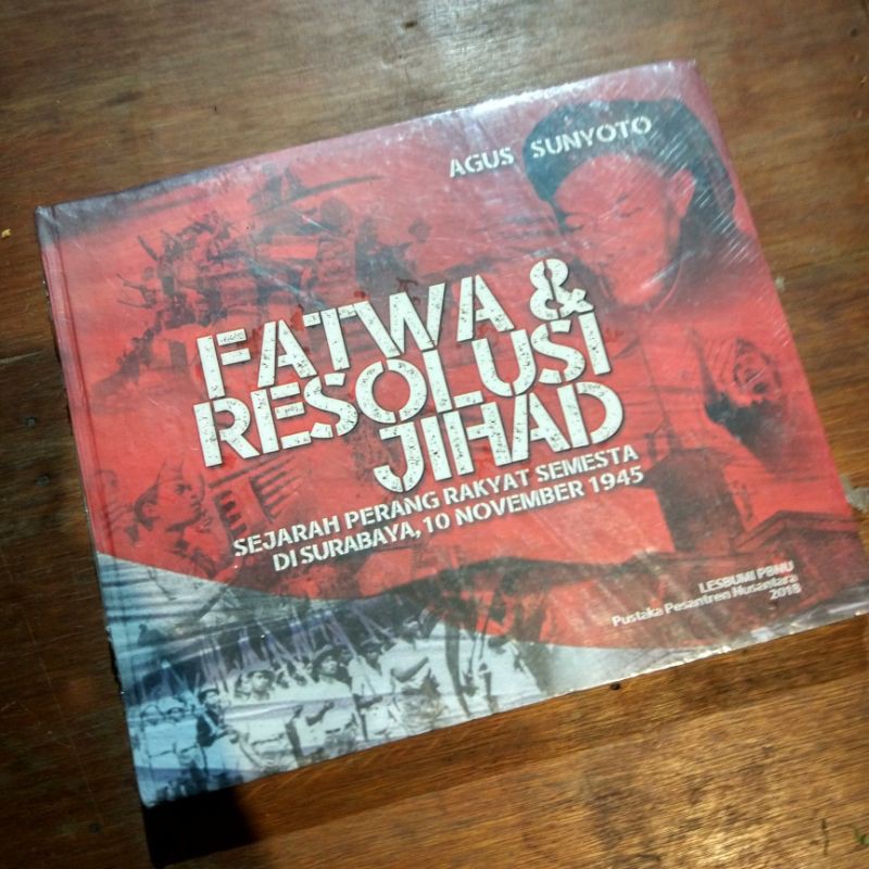 Buku Fatwa Resolusi Jihad - Romo Ng. K.H. Agus Sunyoto