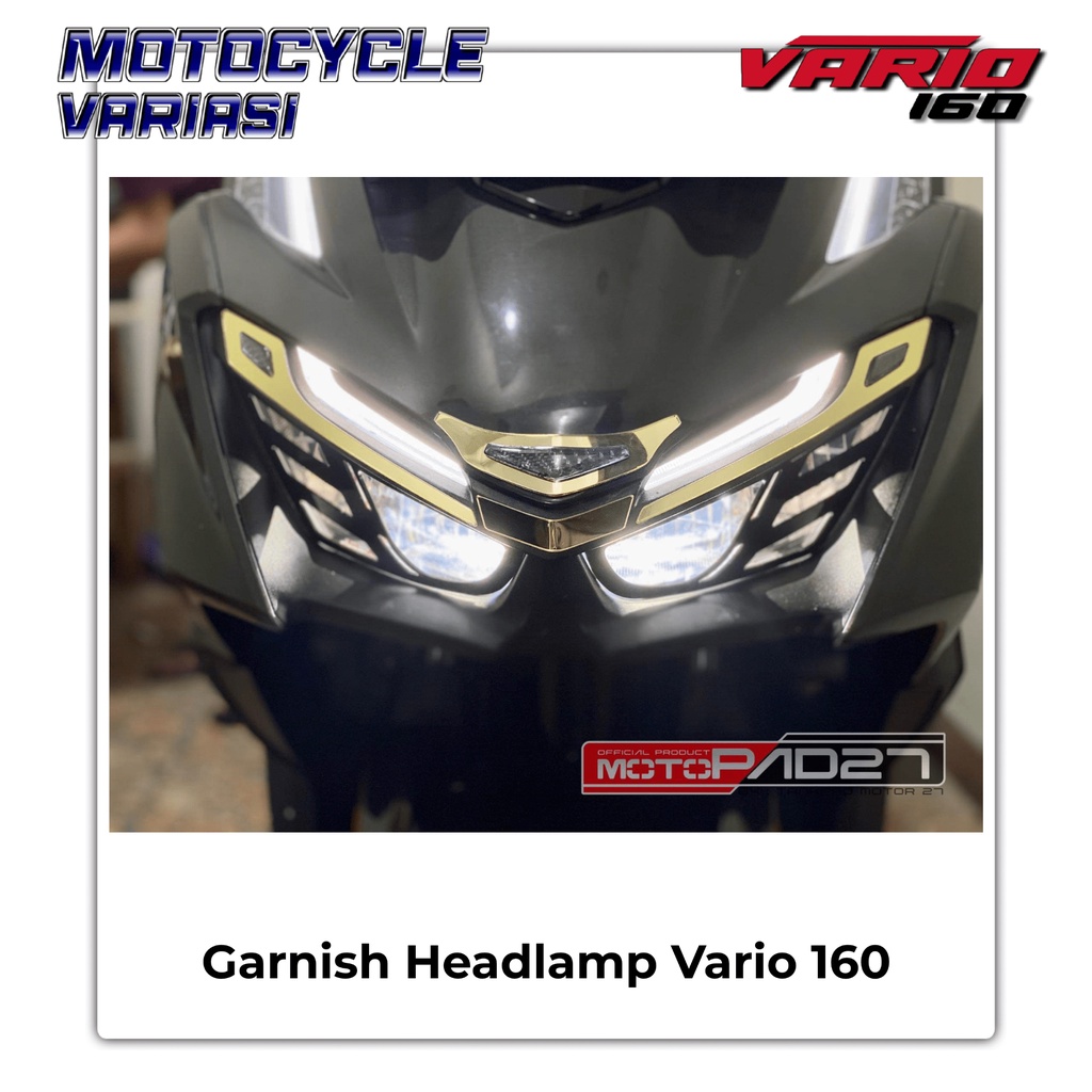 Garnish Lampu Depan Vario 160 Garnis Headlamp Cover Lampu Depan Vario 160