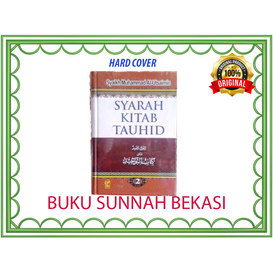 Syarah Kitab Tauhid Jilid 2 | Darul Falah