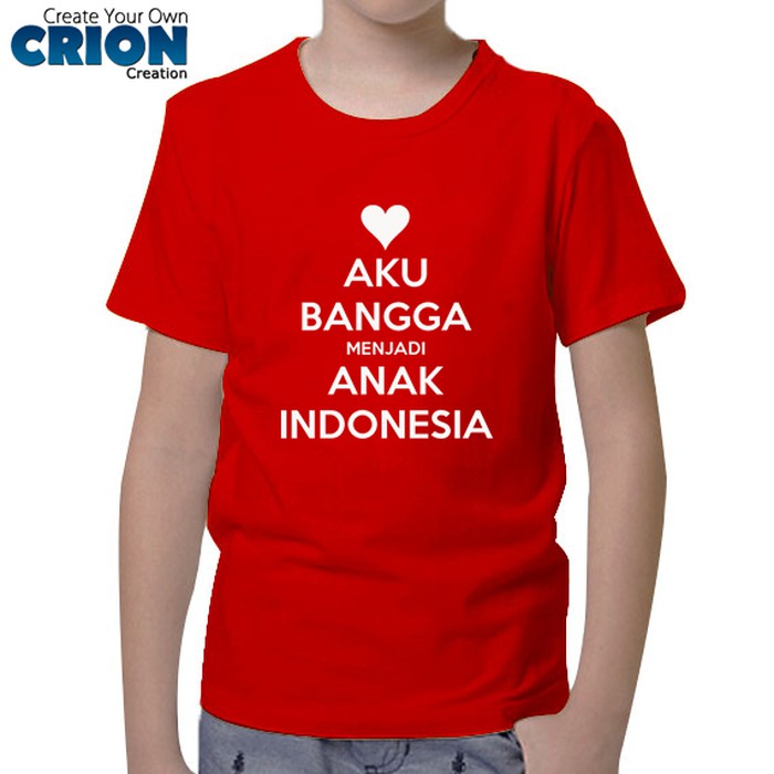 Kaos Indonesia Anak - Aku Bangga Menjadi Anak Indonesia - By Crion