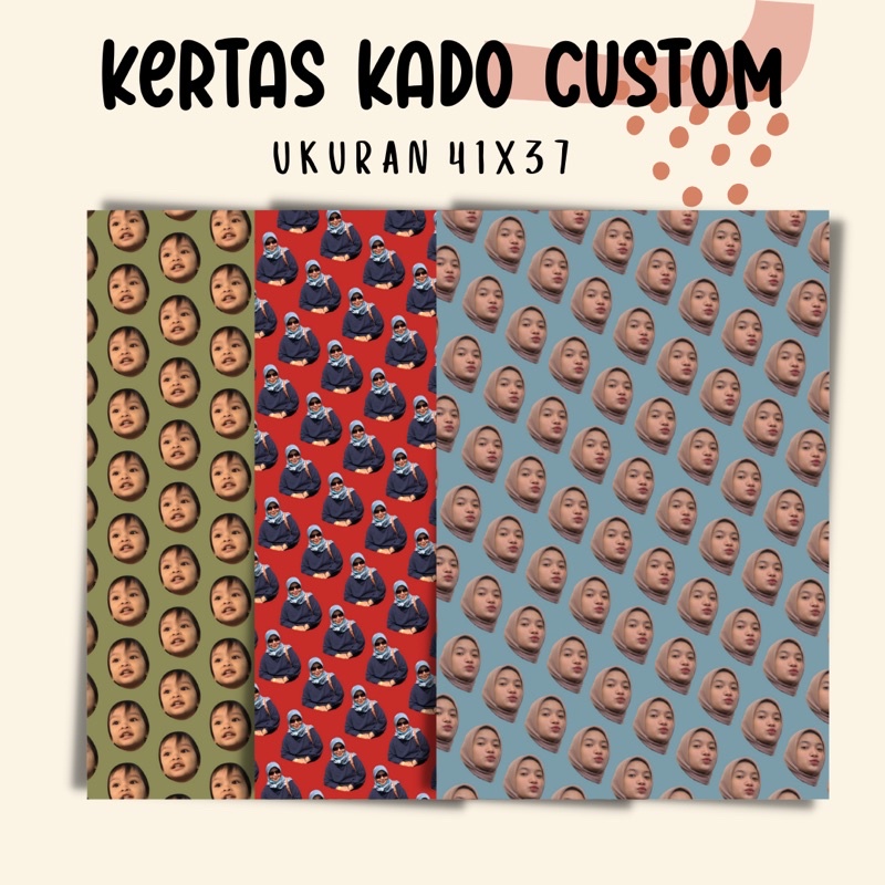 

CUSTOM KERTAS KADO