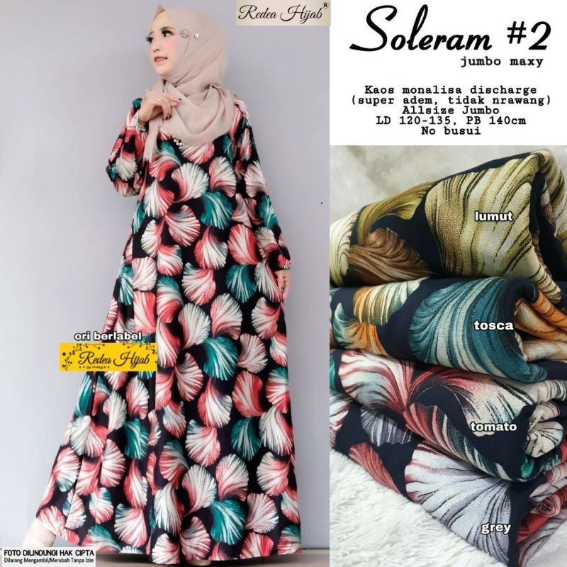 GAMIS JUMBO SOLERAM #2, BAHAN KAOS MONALISA DISCHARGE, LD.120-135 PB.140, NO BUSUI