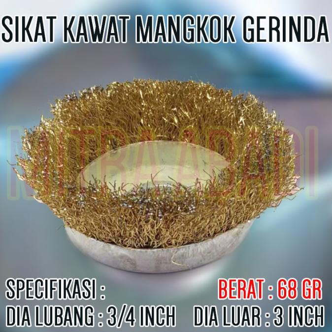Sikat Kawat Mangkok Gerinda / Cup Brush Gerinda Tangan 68 promo