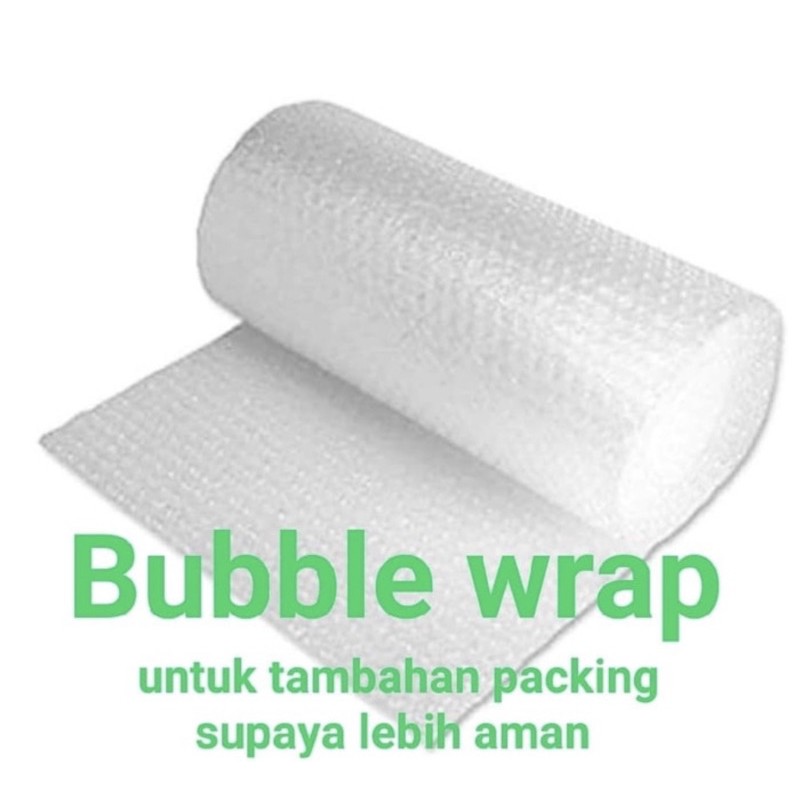

BUBBLE WRAP TAMBAHAN UTK TRANSAKSI DIATAS Rp. 100.000
