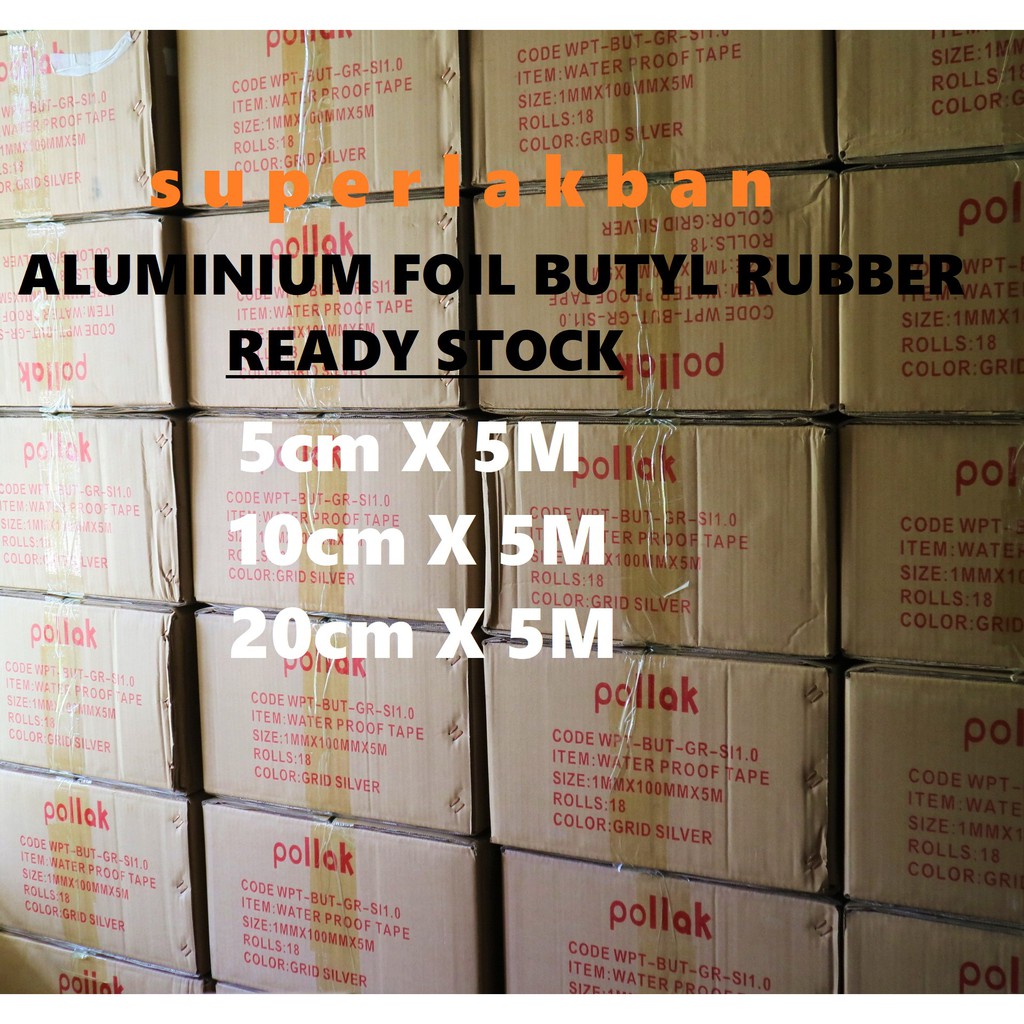 Lakban Anti Bocor Anti Air Aluminium Foil Butyl 10cmX5M Lem Talang Tambal Atap Rumah