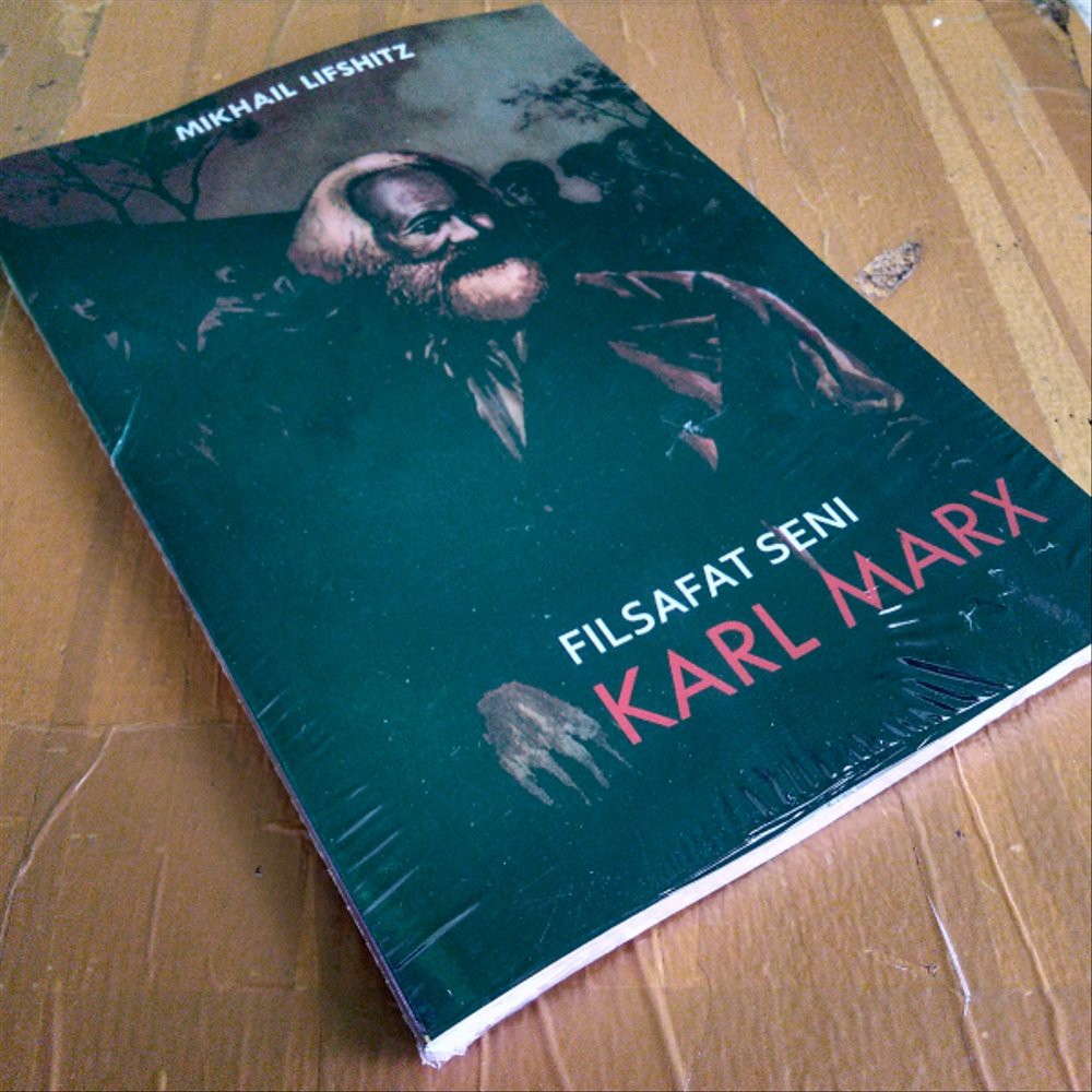 FILSAFAT SENI KARL MARX - Mikhail Lifshitz