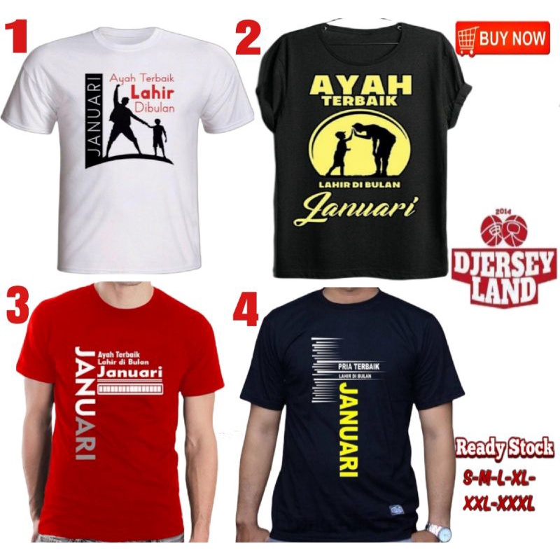 KAOS DISTRO AYAH TERBAIK LAHIR DI BULAN JANUARI