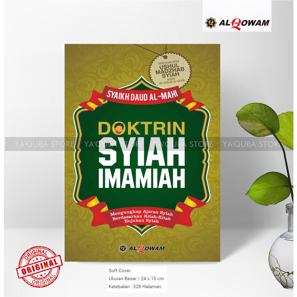 [ AL-QOWAM ] BUKU DOKTRIN SYIAH IMAMIAH BELAJAR AJARAN SYIAH DARI KITAB SYIAH