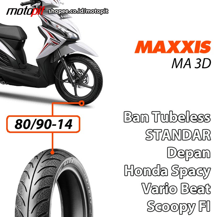 Maxxis Ma 3d 80 90 14 Ban Depan Standar Honda Beat Vario Spacy Scoopy Shopee Indonesia