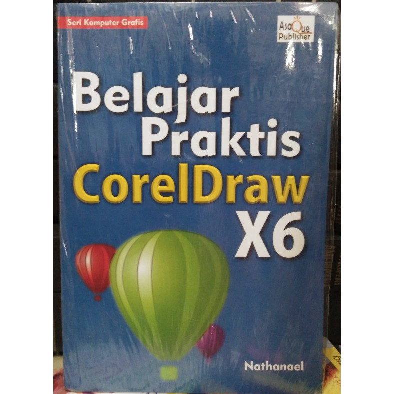 Buku Belajar Praktis Corel Draw X6 Shopee Indonesia
