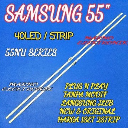 LAMPU BL BACKLIGHT LED TV SAMSUNG UA55NU7100K UA55NU7100 UA 55NU7100K 55NU7100 K BL 55IN UA55NU7300K